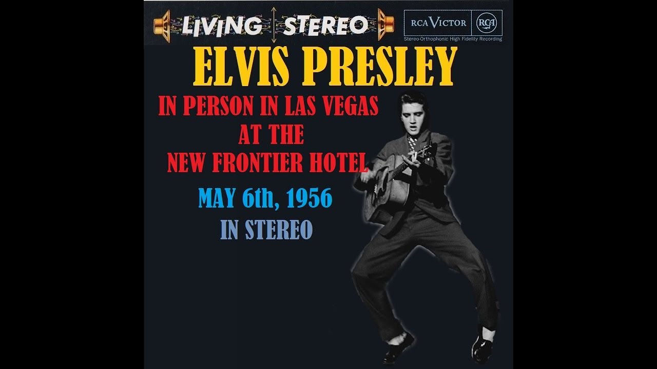 Elvis Presley In Person In Las Vegas 1956 In Stereo