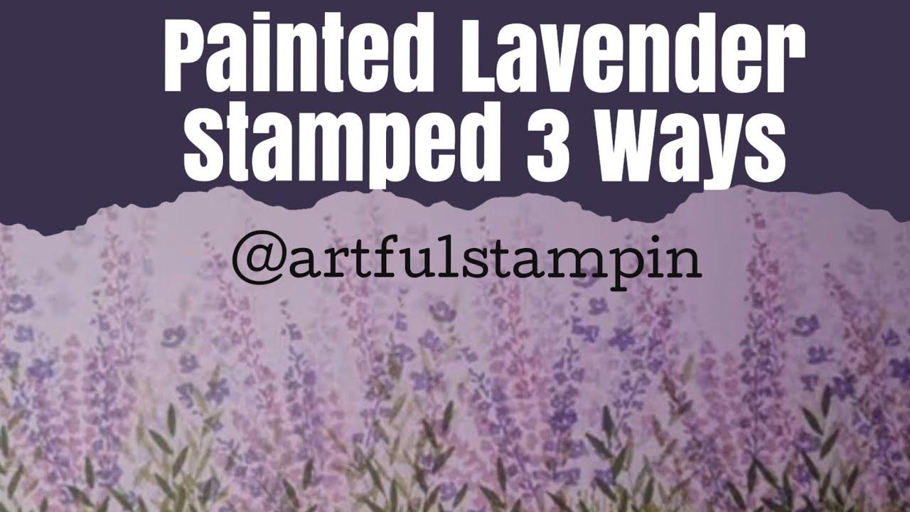 Painted Lavender Bookmarks ONE SHEET WONDER STAMPING #artfulstampin
