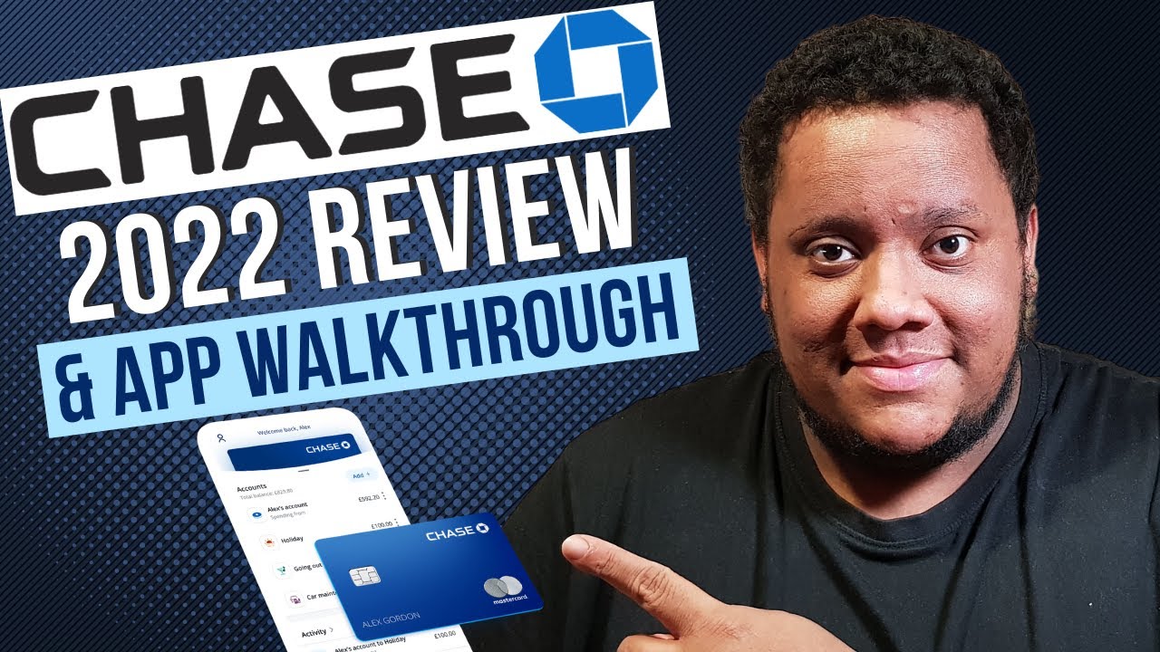 Chase UK Bank Review & App Tutorial 2022 (Best UK Bank Account?)