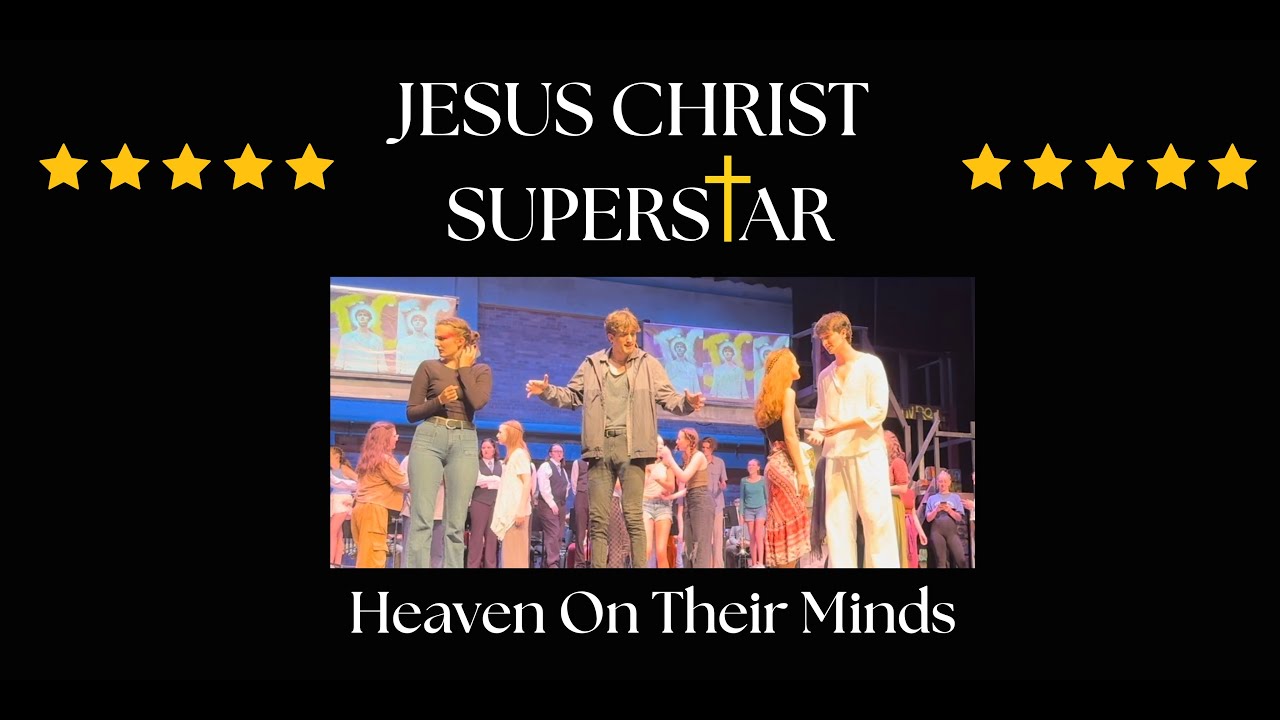 Heaven On Their Minds - Jesus Christ Superstar