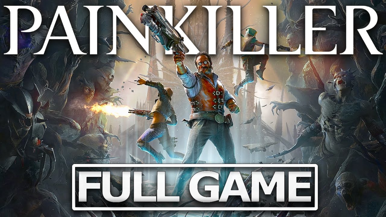 PAINKILLER (2025) Full Gameplay Walkthrough / No Commentary【FULL GAME】4K 60FPS Ultra HD