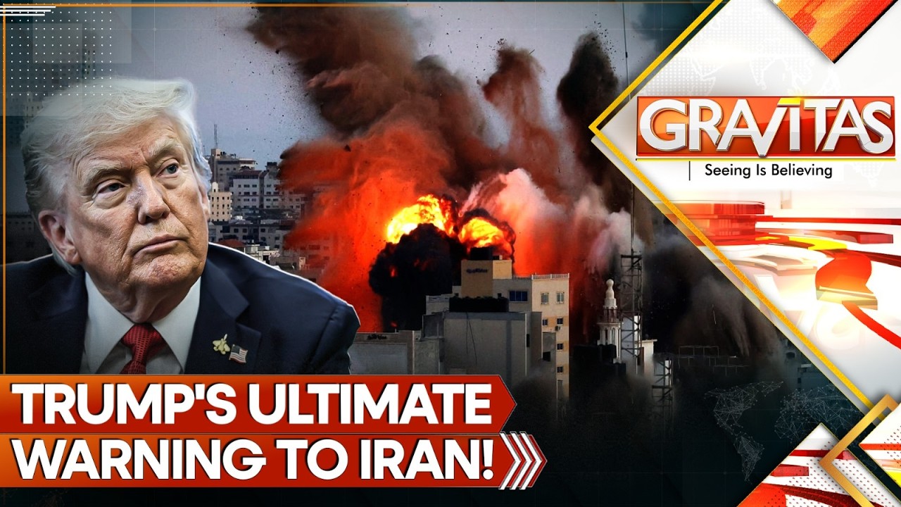 LIVE: Trump Warns Complete Destruction if Iran Doesn't Surrenders Now | GRAVITAS