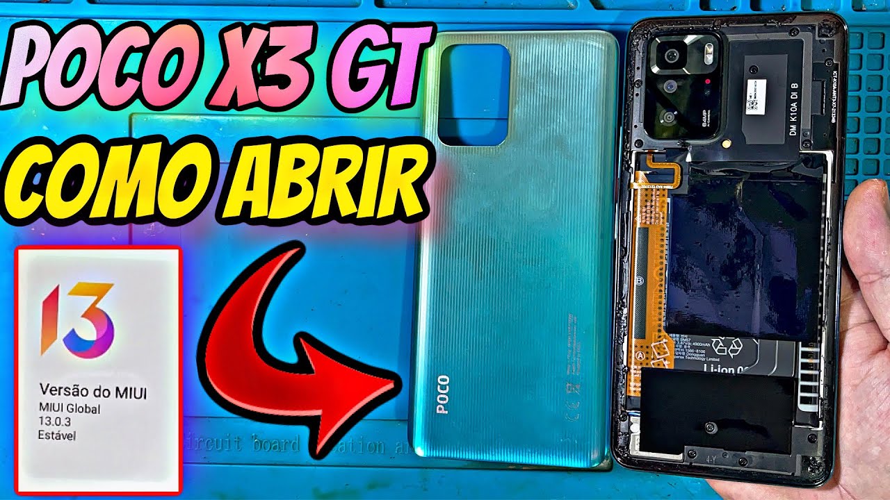 Como abrir a tampa do Xiaomi Poco X3 GT Sem danificar | Como abrir e desmontar o Xiaomi Poco X3 GT