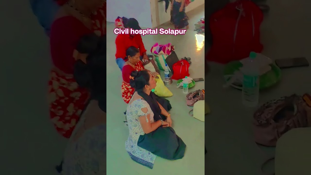 civil hospital Solapur #hasptal