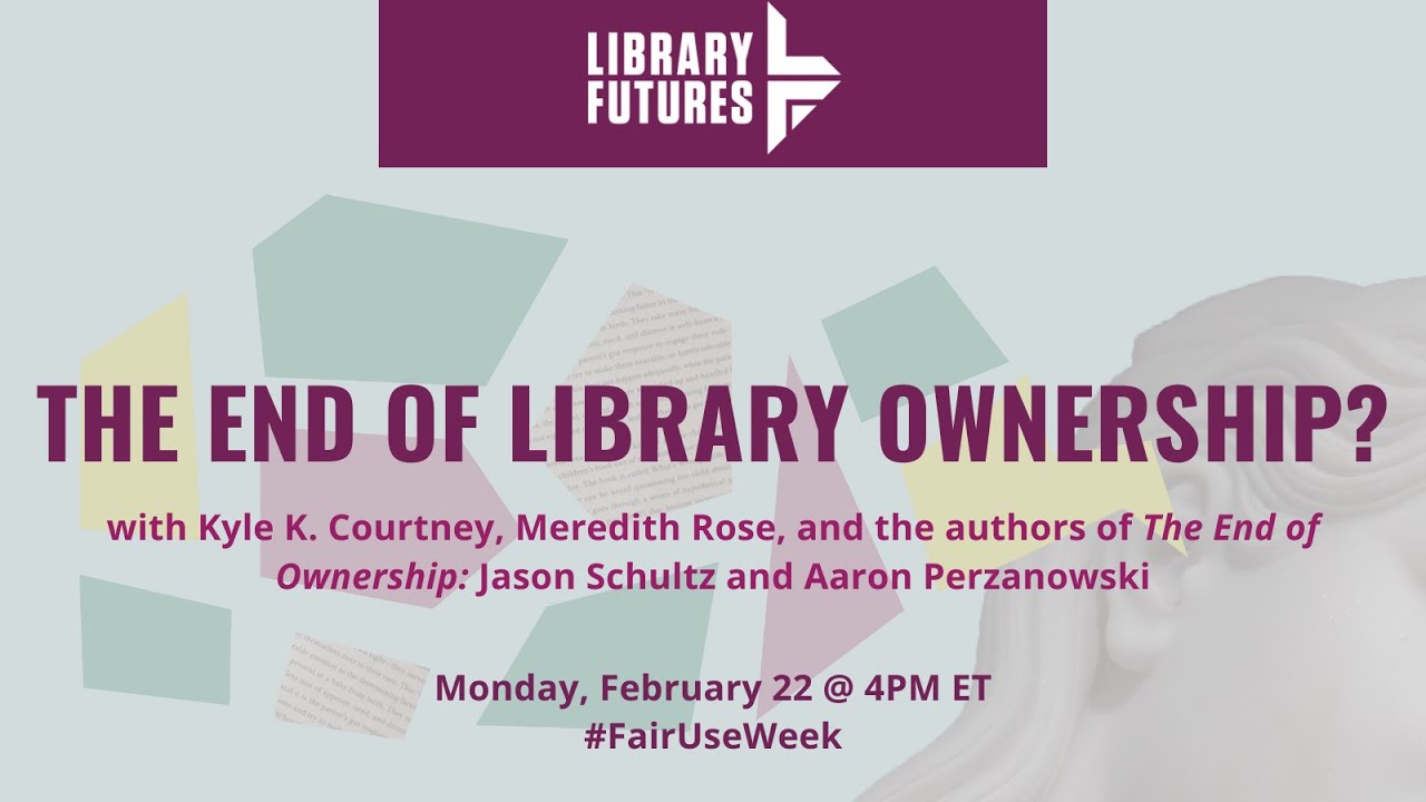 The End of Library Ownership?