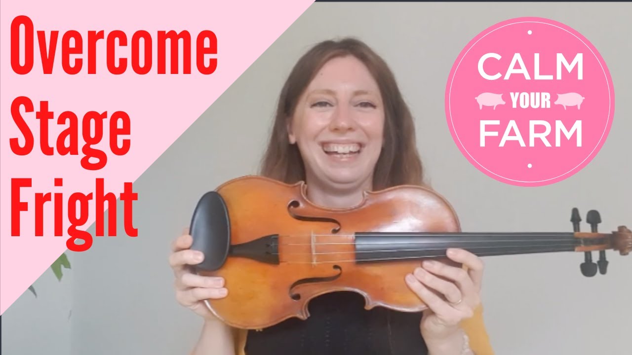 How To Overcome Performance Anxiety - For Violinists & Other Musicians