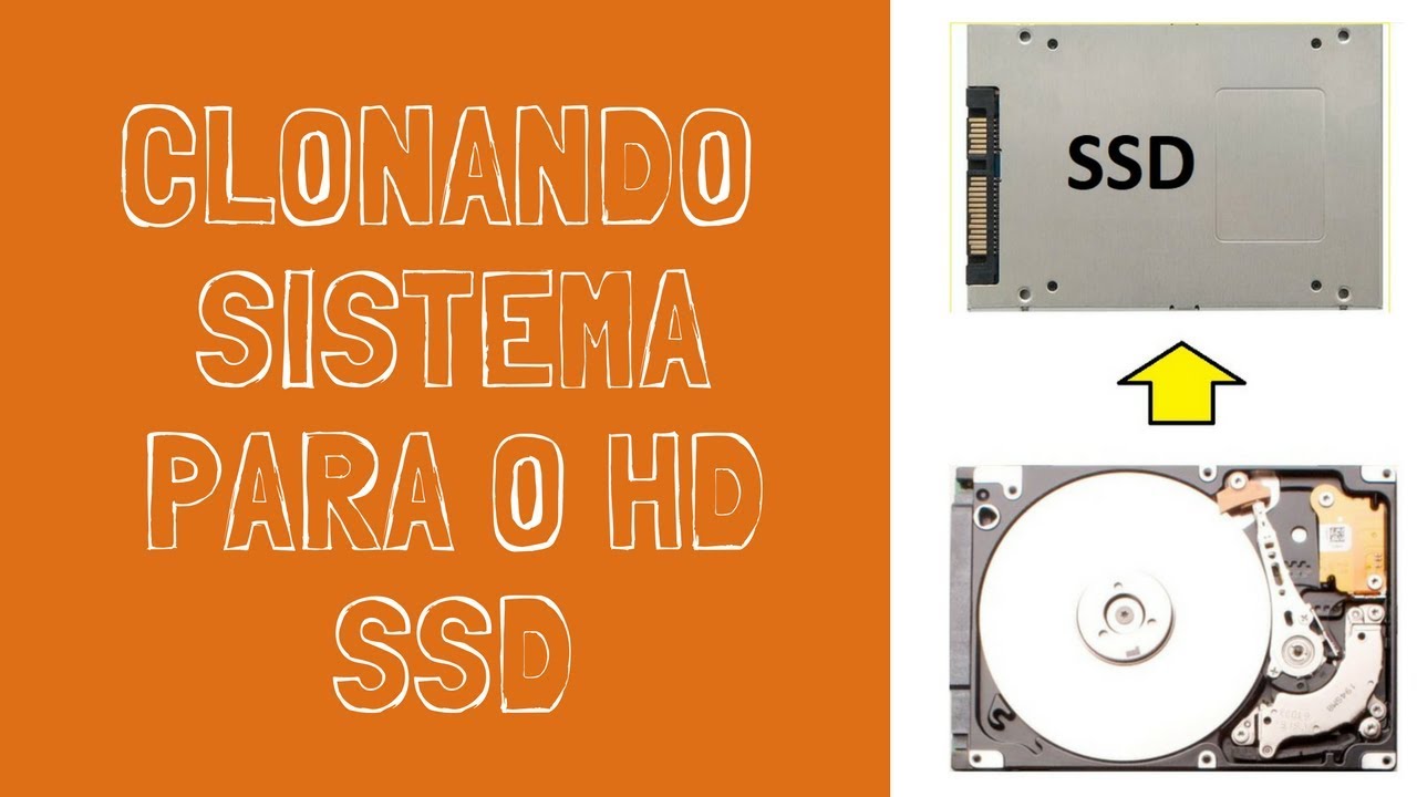 Como fazer para Clonar Sistema Windows do HD para SSD