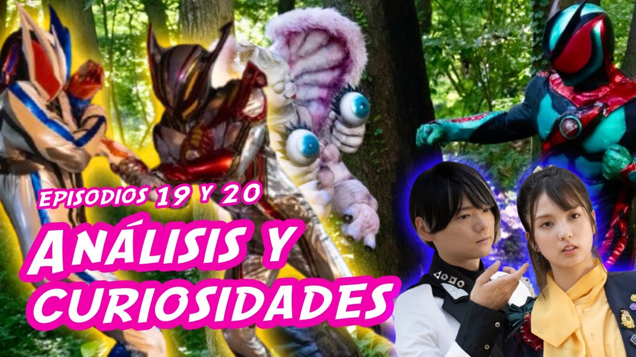 AHORA SI NUEVOS RIDERS Kamen Rider Zeztz Episodios 19 y 20 | Análisis