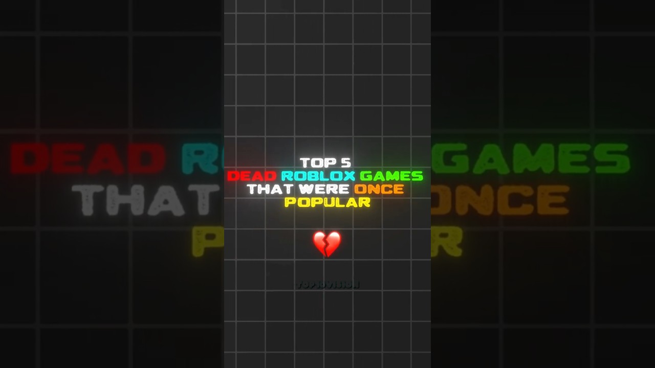 Top 5 Dead Roblox Games that Were Once Popular 💔