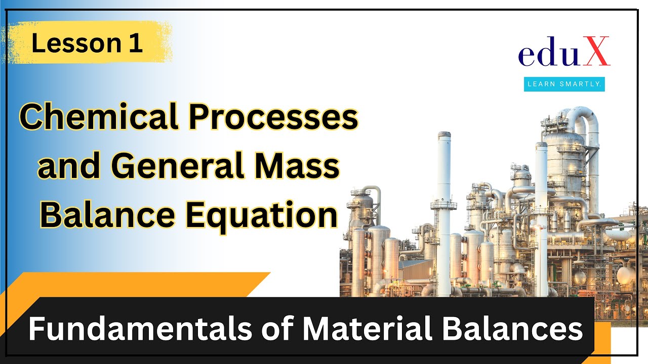 Learn Material Balance That Will Make You a Better Engineer! The General Mass Balance Equation