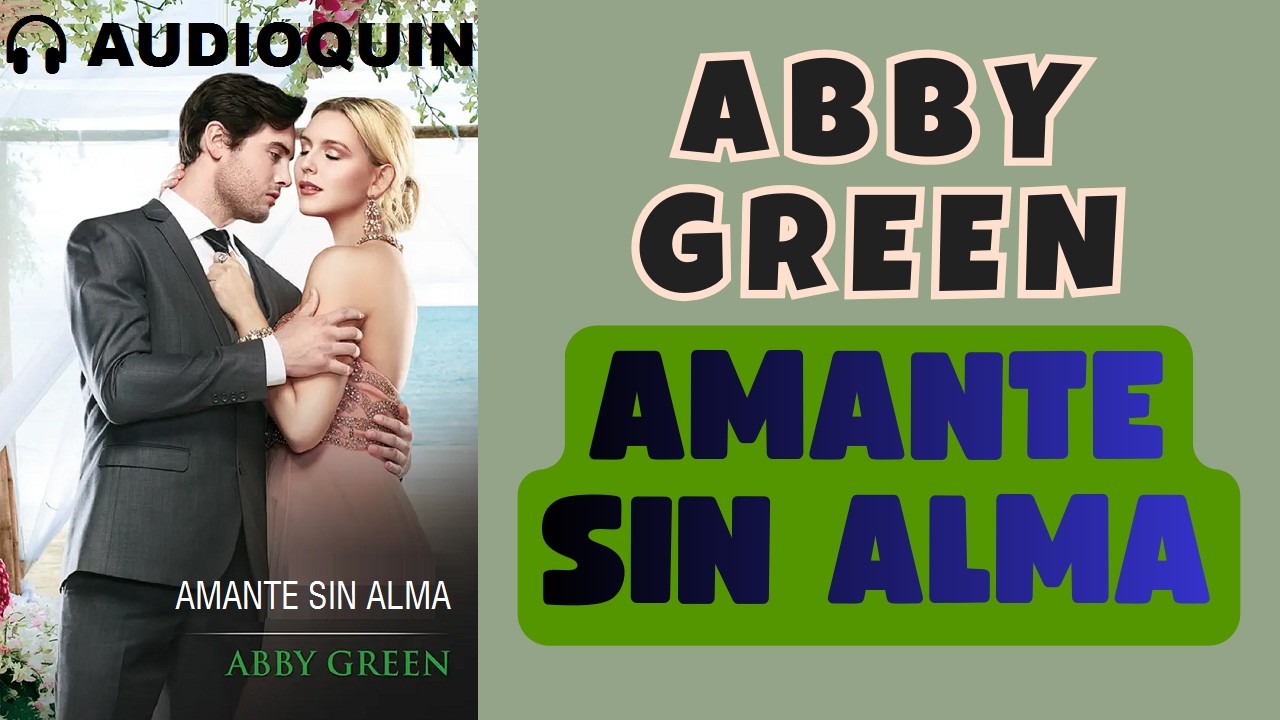 Amante Sin Alma ✅ Audiolibro | @Audioquin