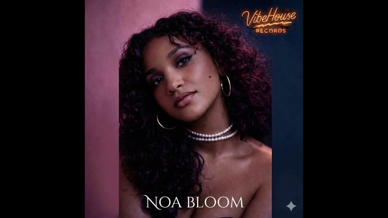Noa Bloom - Make Me Feel