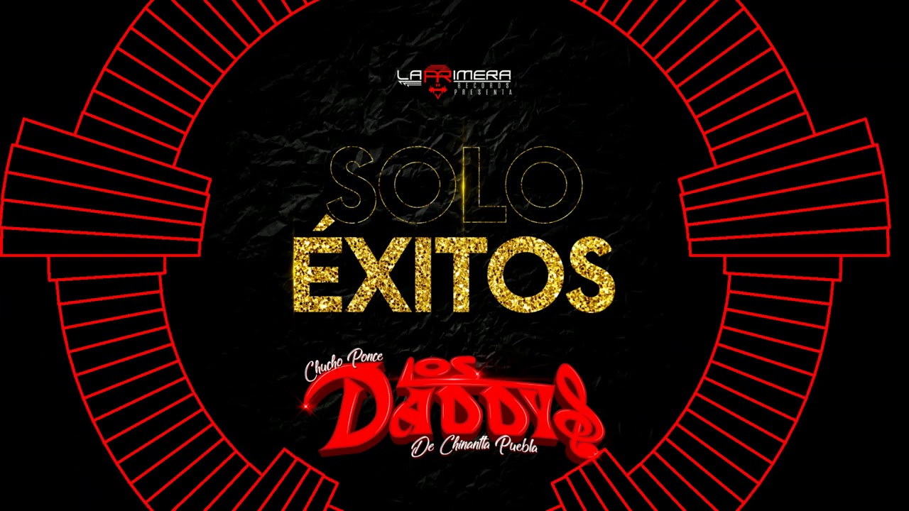 Lucerito - Chucho Ponce Los Daddys de Chinantla