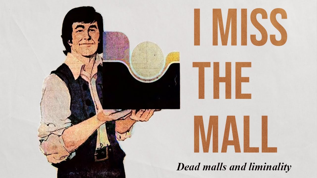 Dead Malls - The Ultimate Liminal Spaces