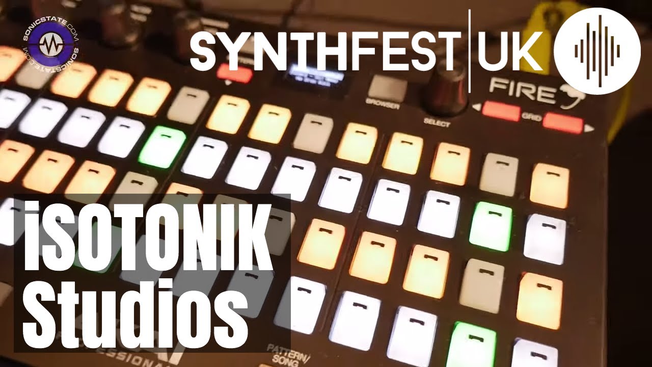 SYNTHFEST 2019 - Isotonik Studios Control For Akai Fire - Soon Come
