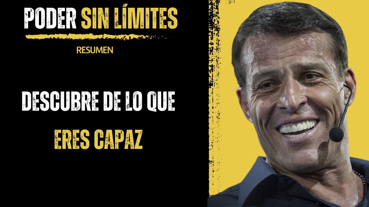 Poder SIN LÍMITES 🤯 | Tony Robbins | RESUMEN