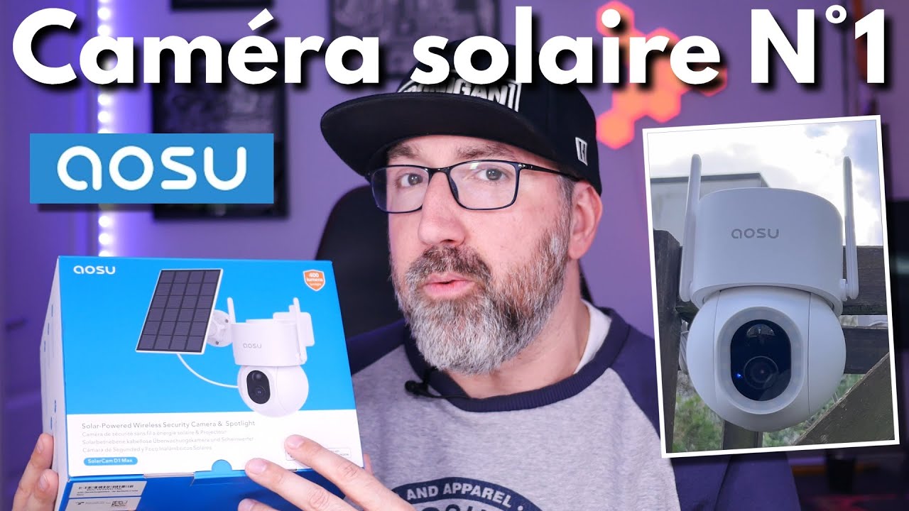 AOSU SolarCam D1 Max : La meilleure caméra solaire 360° du marché ?