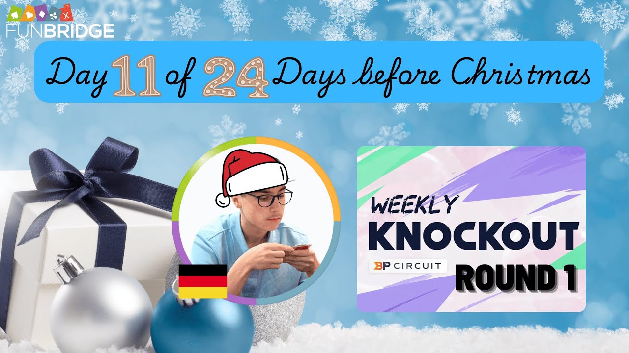 ✨ 24 Days of Christmas Begins | Day 11 Weekly Knockout Round 1