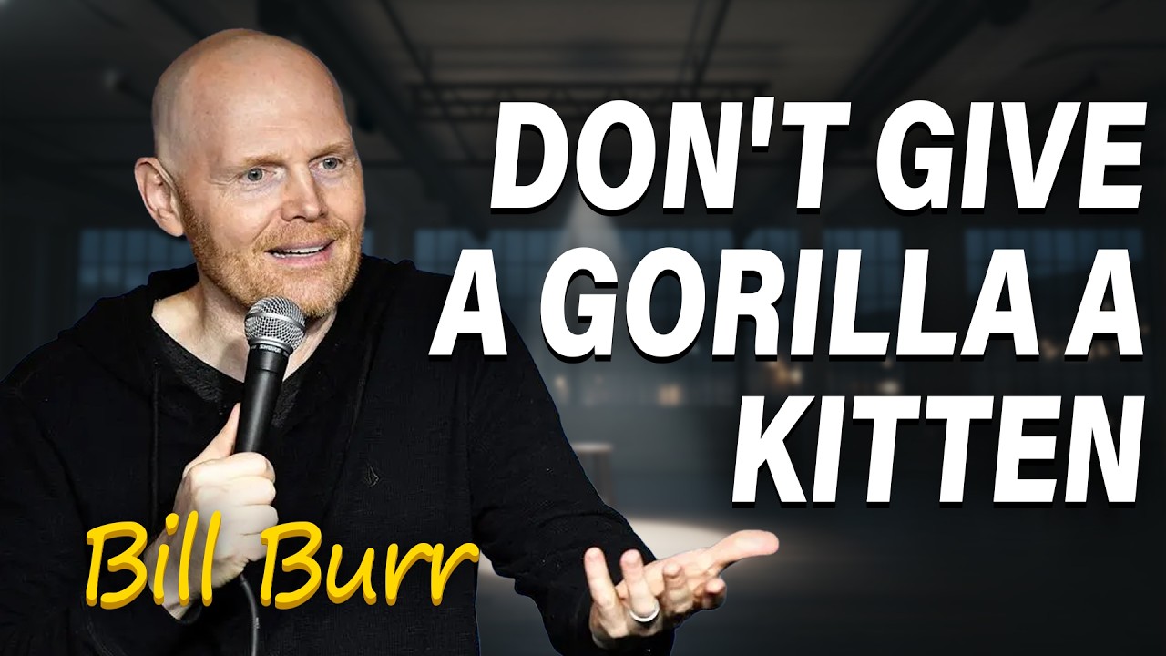 The Heartbreakingly Hilarious Gorilla Story - Bill Burr Stand Up