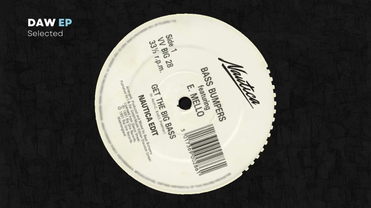Bass Bumpers - Get The Big Bass (Nautica Edit)