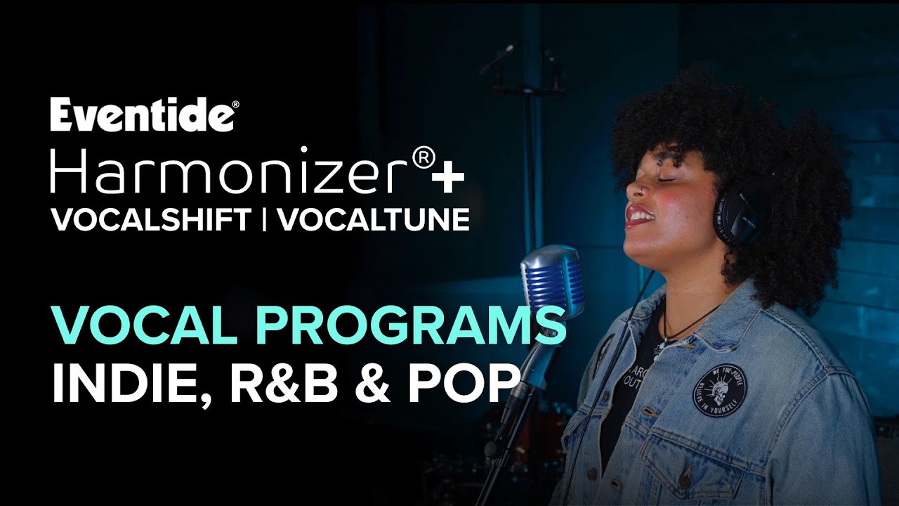 Harmonizer&reg;+ Vocal Programs for Indie, Dream Pop & R&B | H90 Playthrough