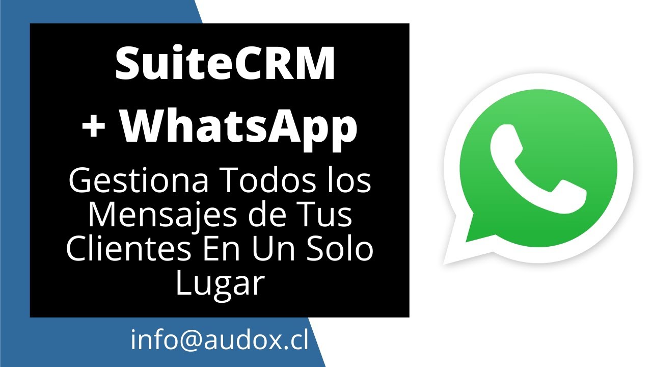Integración de SuiteCRM con WhatsApp Business