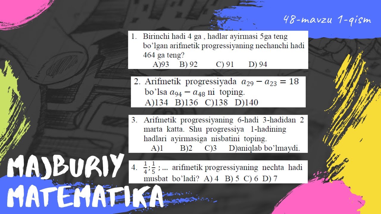 48- dars. Arifmetik progressiya umumiy hadi. 1-qism. Yangi to'plam. Matematika