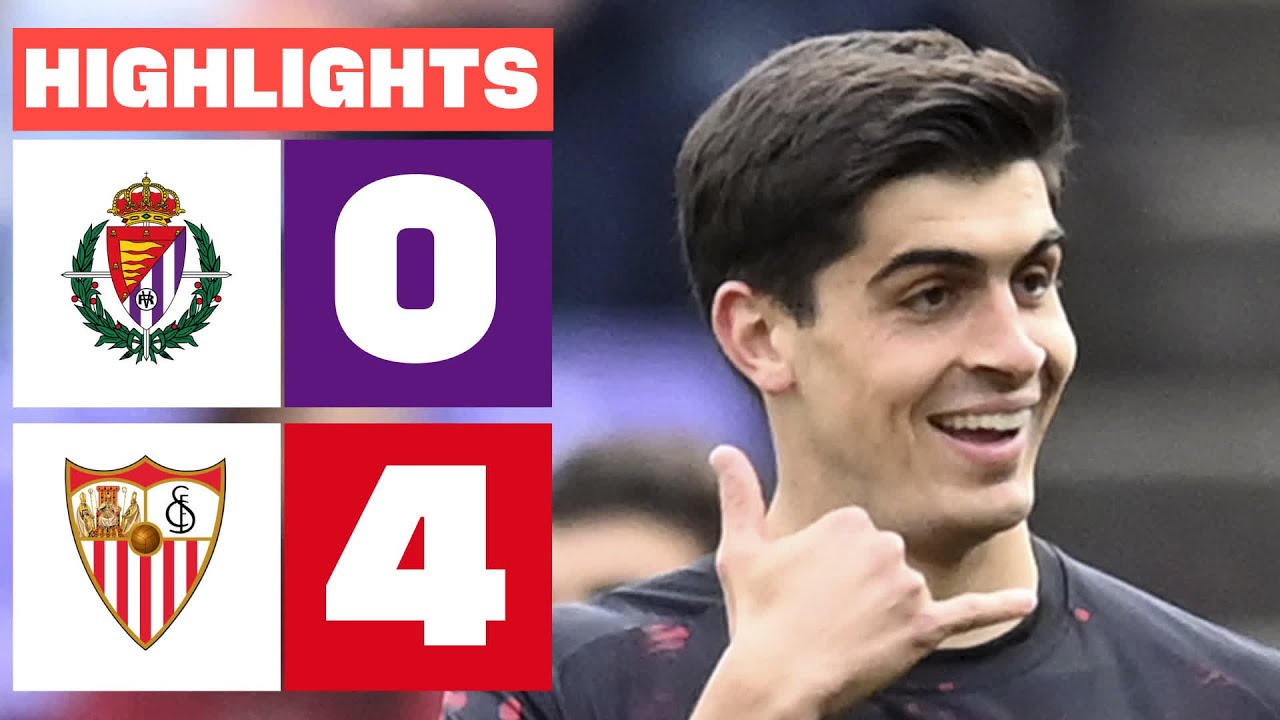 REAL VALLADOLID CF 0 - 4 SEVILLA FC I RESUMEN LALIGA EA SPORTS