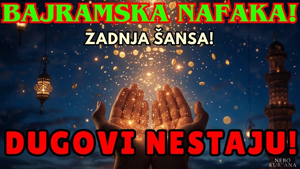 Bajramska nafaka 🗝️ Pusti ovo u kući, dugovi nestaju i sve se otvara! | Nebo Kur'ana