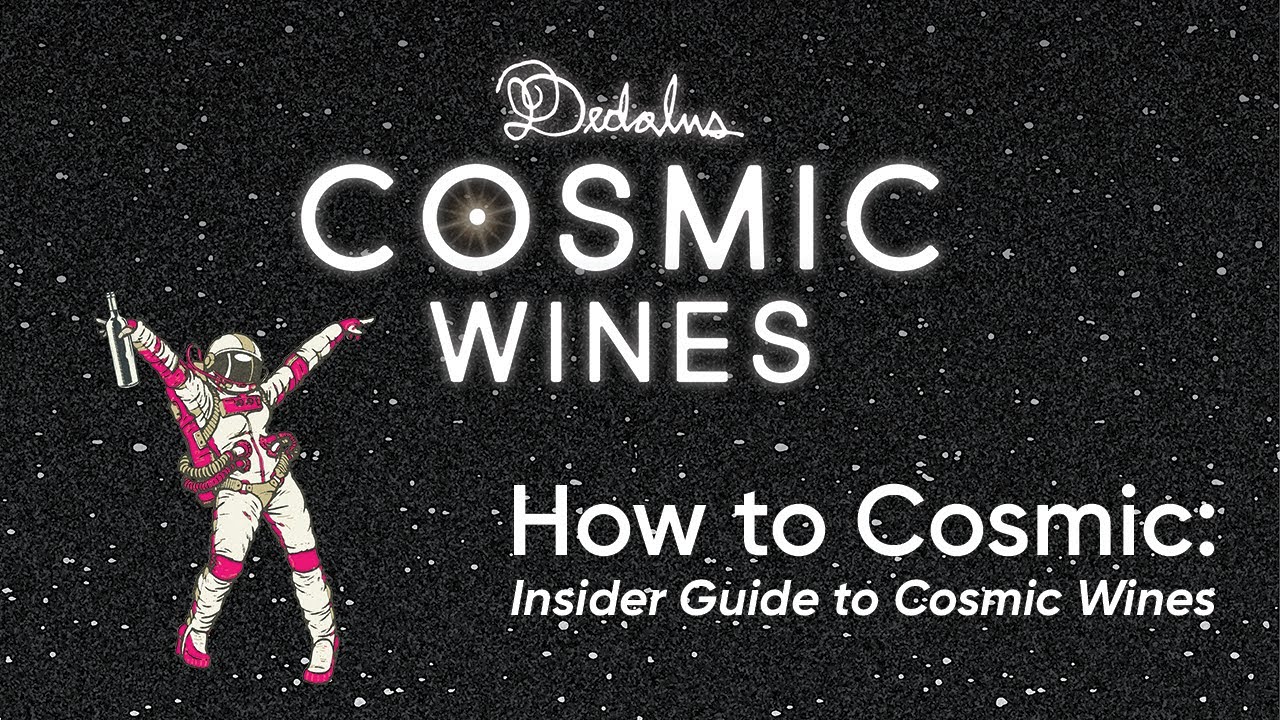 How to Cosmic: Insider Guide to Cosmic Wines