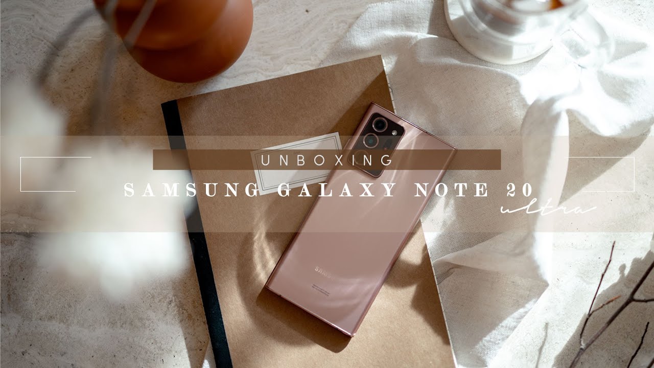 Got the Galaxy Note 20 Ultra early | Just a Cinematic, ASMR Unboxing [Non Review - No Talking]