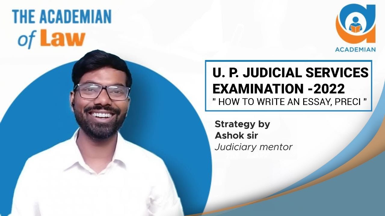 U. P. Judicial Services Examination -2022" How to write an essay, precis "
