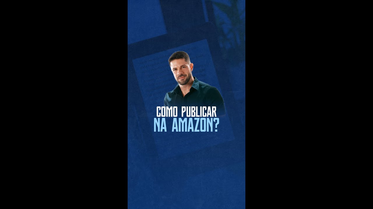 Como publicar o meu livro na Amazon?