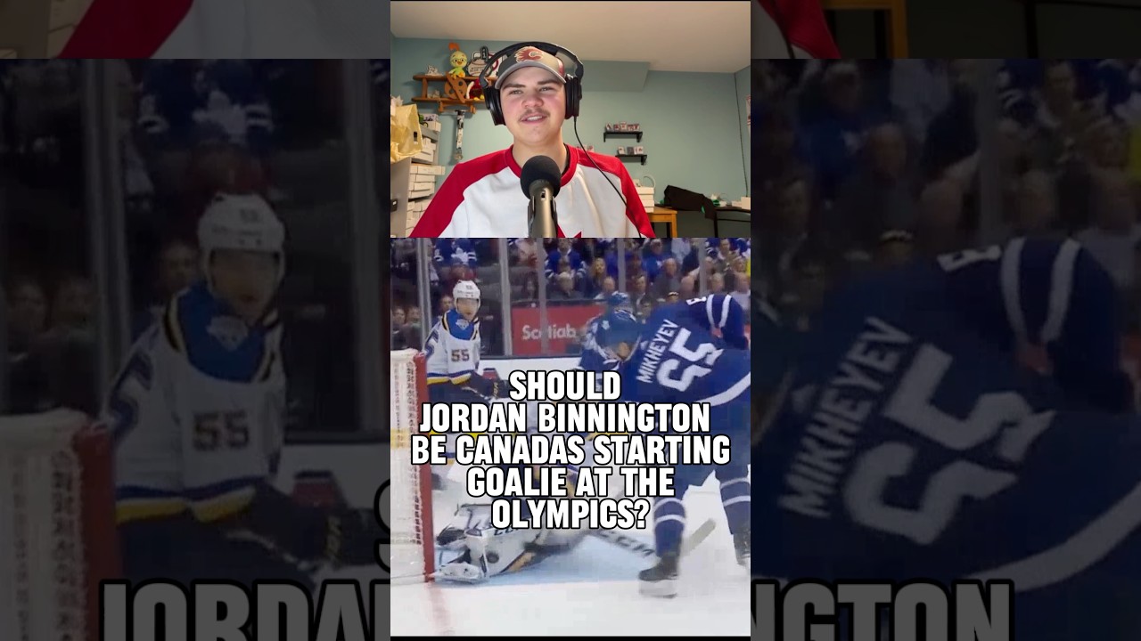 Should Jordan Binnington be Canada&rsquo;s starting goalie at the Olympics #hockeycanada #iihf #olympics