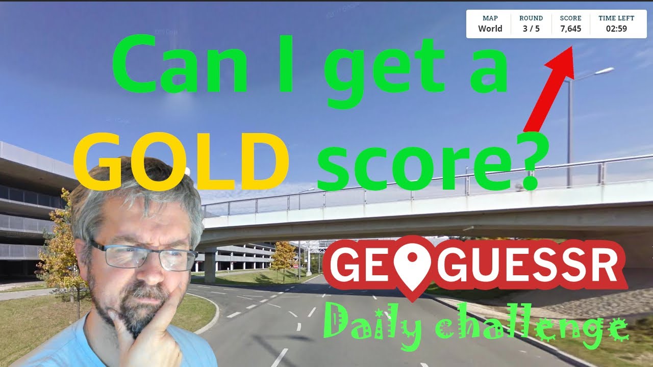 Can I get a GOLD score? Geoguessr Daily Challenge