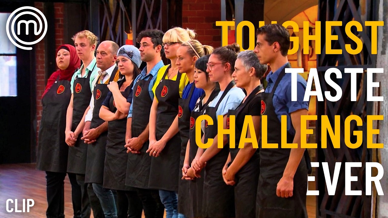 Toughest Taste Challenge Ever! | MasterChef Australia | S4 Ep17
