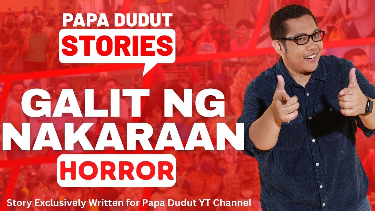 GALIT NG NAKARAAN | RIDA | PAPA DUDUT STORIES HORROR