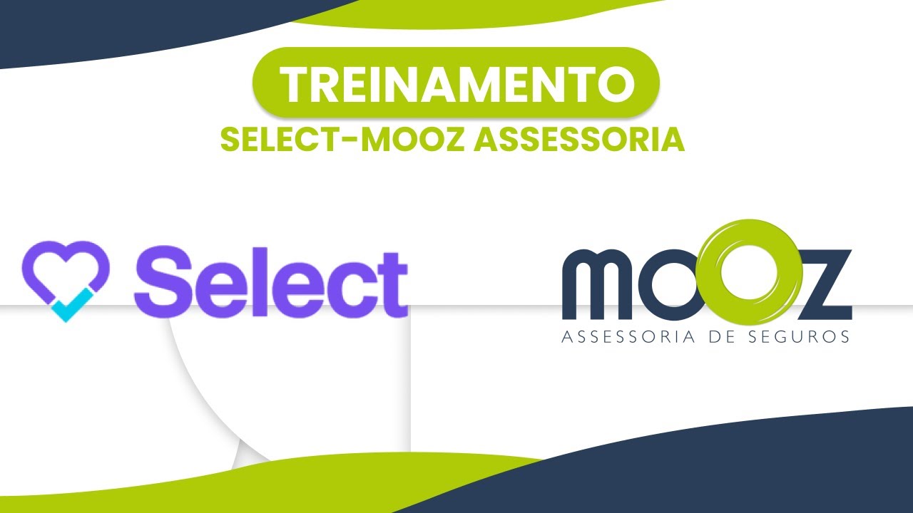 TREINAMENTO SELECT - MOOZ ASSESSORIA 21/01