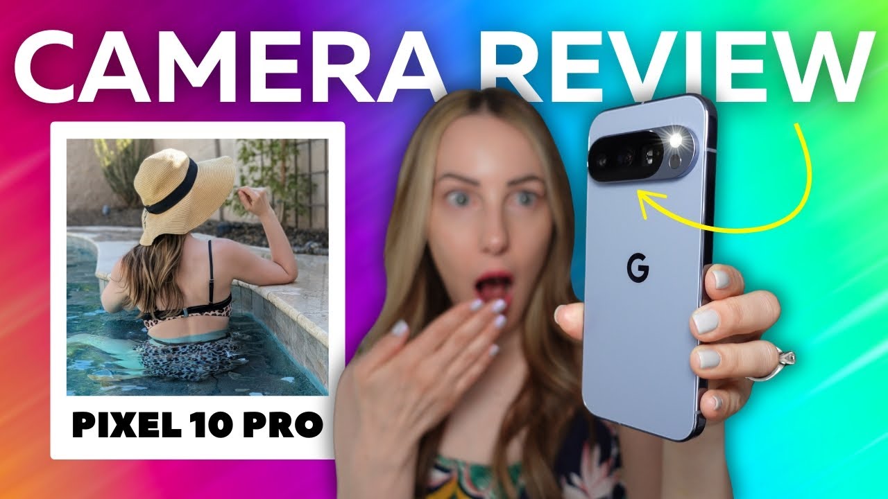 The Best Pixel 10 Pro Camera Features | A Complete Google Pixel 10 Pro Camera Review