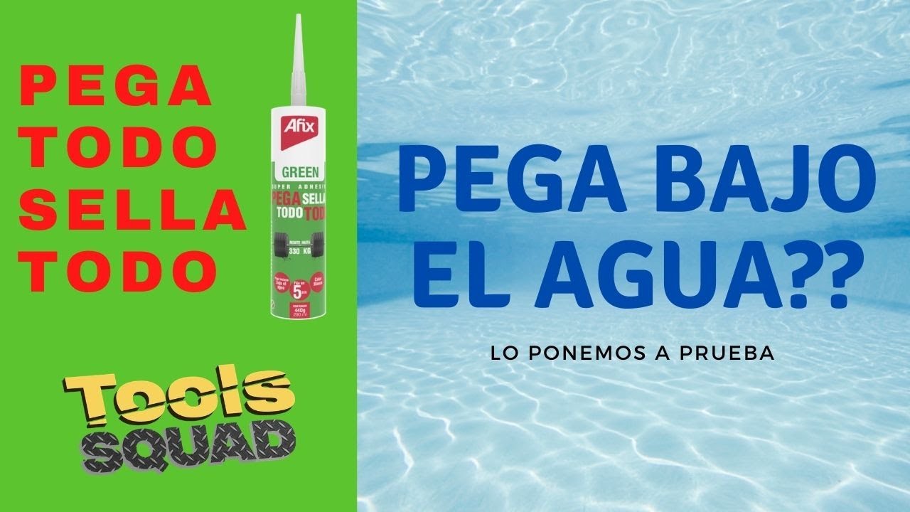 Pega Todo Sella Todo Pega Bajo el agua? #Afix