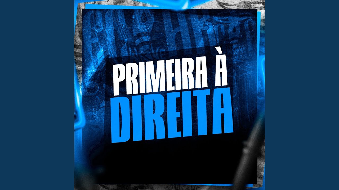 Primeira à Direita
