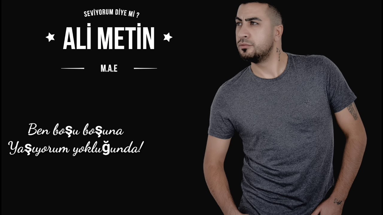 Ali Metin - Seviyorum Diye Mi