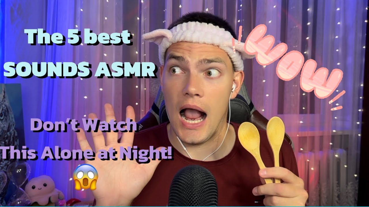 THESE 5 SOUNDS WILL BLOW YOUR MIND!!!😱🥱 ✨ASMR✨ / 17 min⏱️