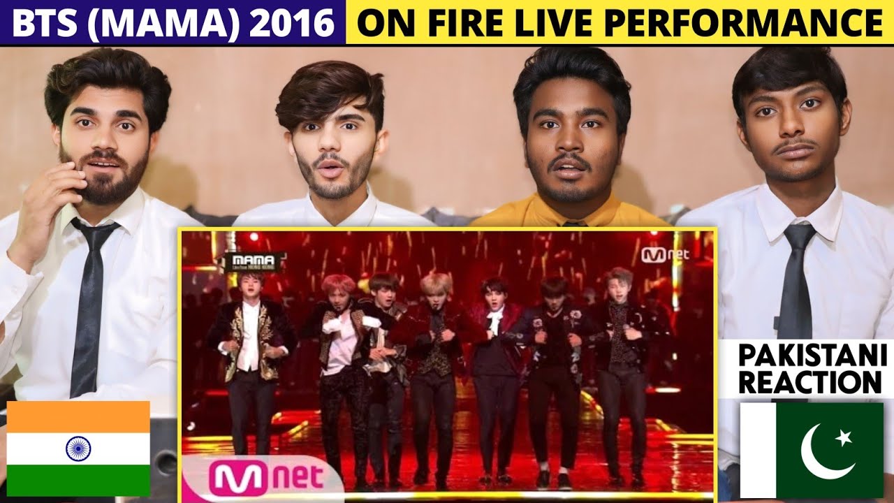 Bts MAMA 2016 Fire - Pakistani Reaction - Shan Rajpoot
