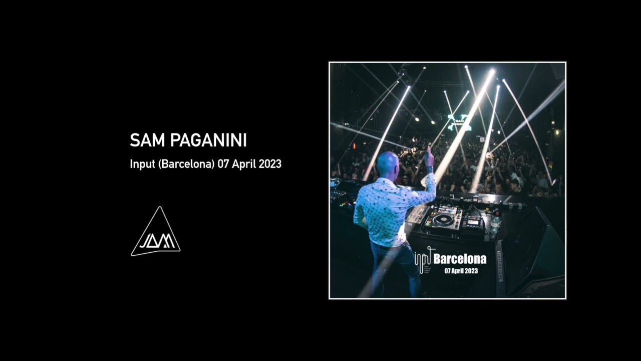 Sam Paganini @ Input (Barcelona) April 07 2023
