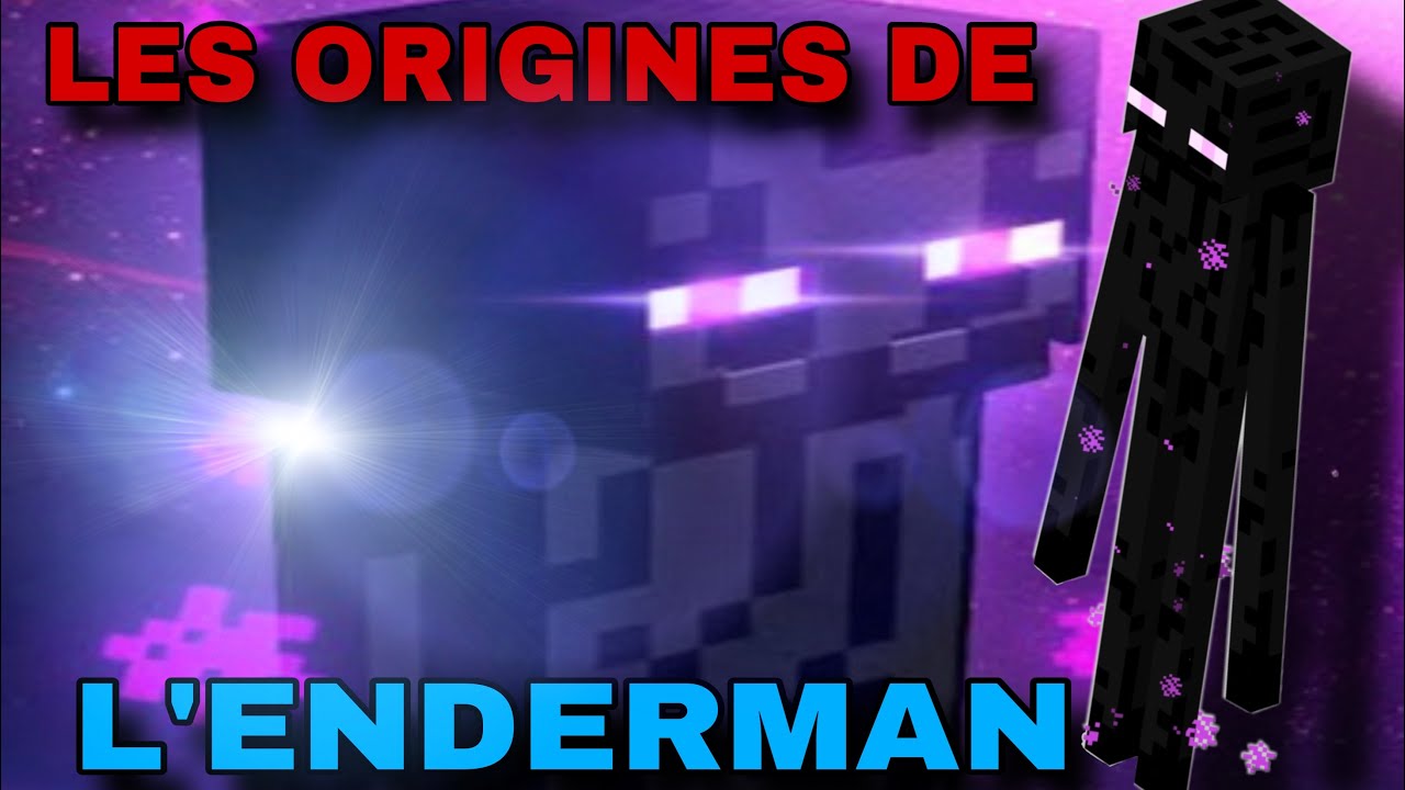 L’ORIGINE DE L’ENDERMAN ! [Épisode #3]