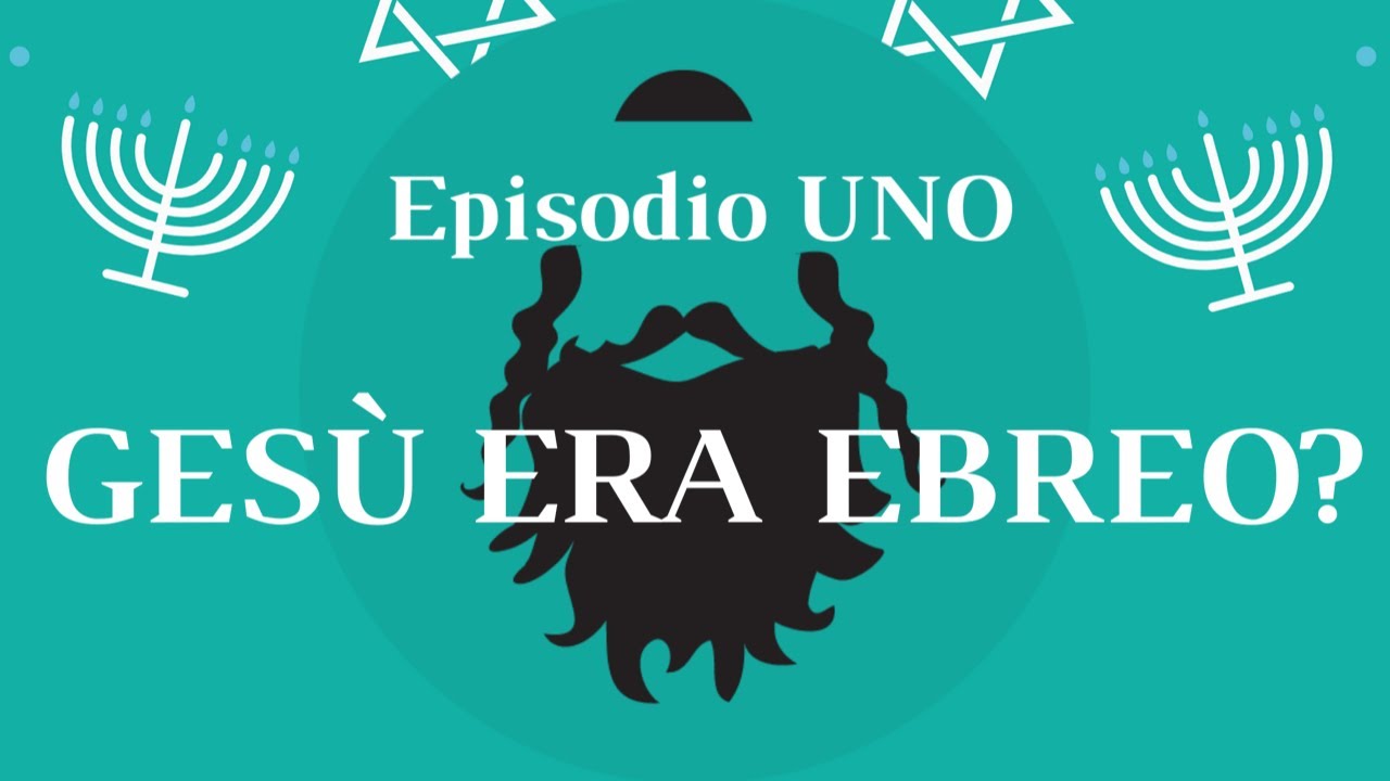 Gesù era ebreo? La risposta ad una domanda  frequente anche tra i cristiani