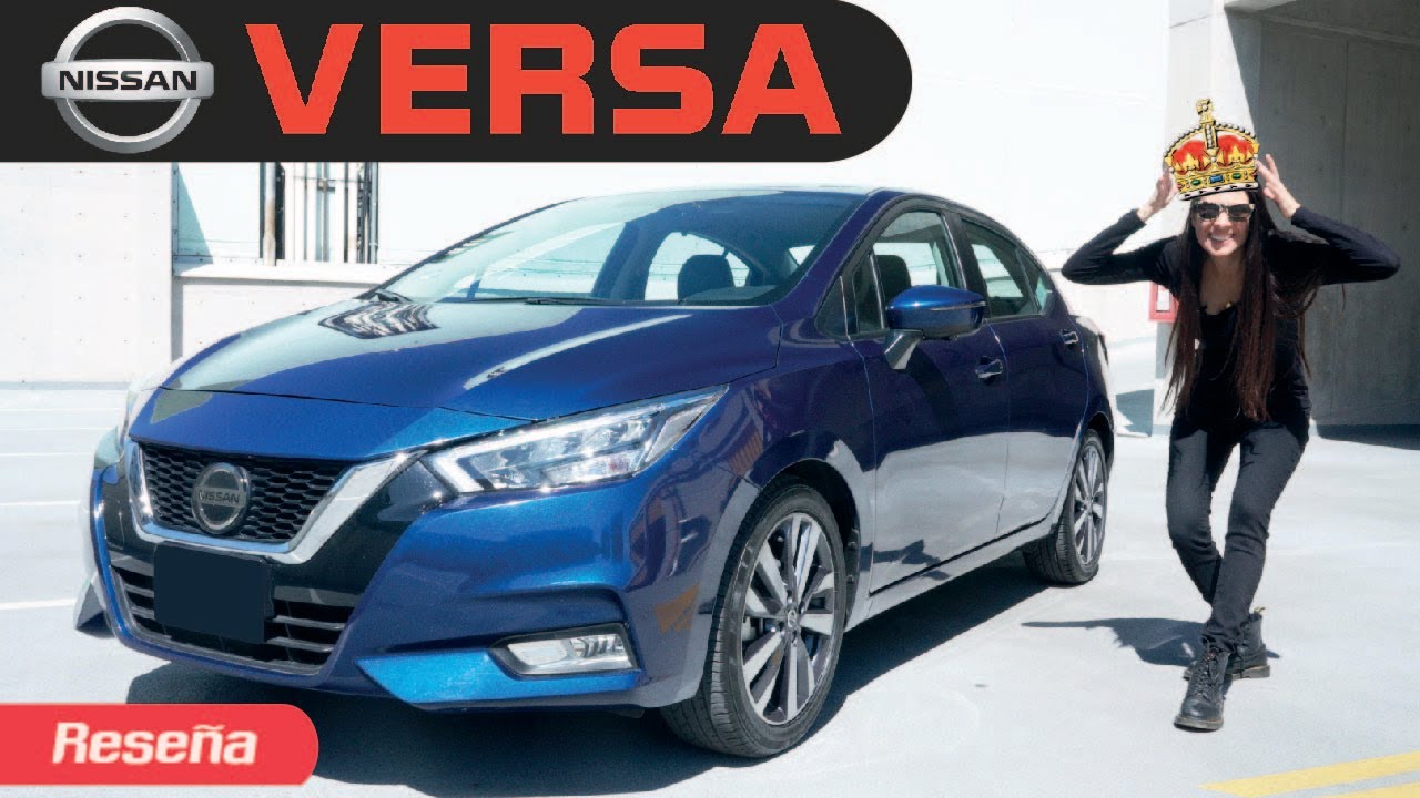 NISSAN VERSA ¿POR QUE ES EL REY EN VENTAS?