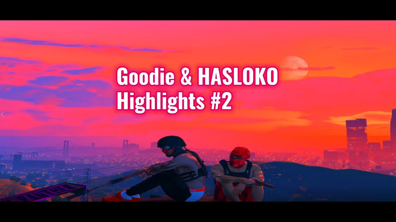 Goodie & Hasloko Highlights #2 #futureil