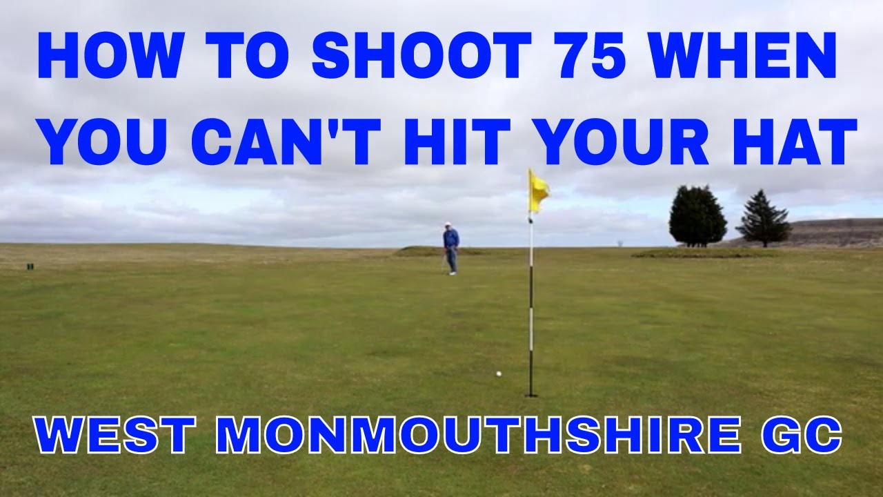 4 OVER WITH JUST A WEDGE AND A PUTTER